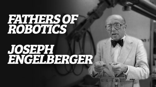 father of robotics joseph engelberger unimate unimotion industrial robot