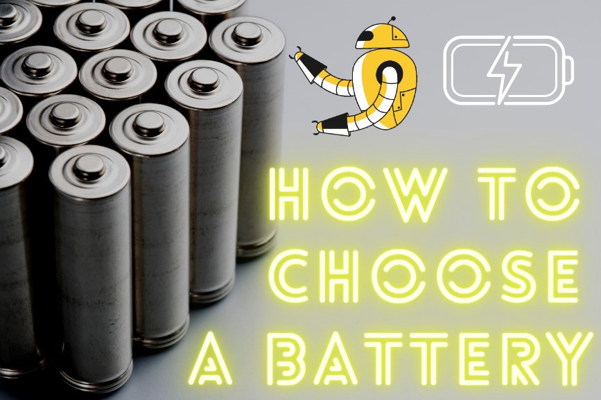 How Do I Choose a Battery?
