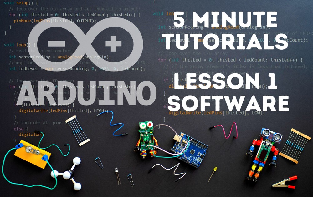 Arduino 5 Minute Tutorials: Lesson | RobotShop Community
