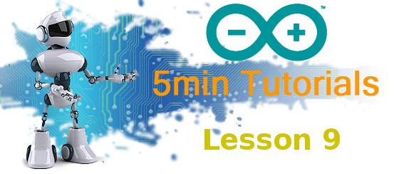 Arduino 5 Minute Tutorials - Lesson | RobotShop Community