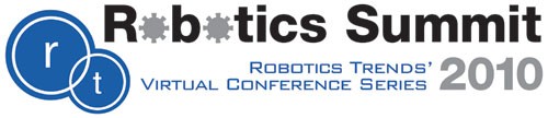 Robotics Summit 2010